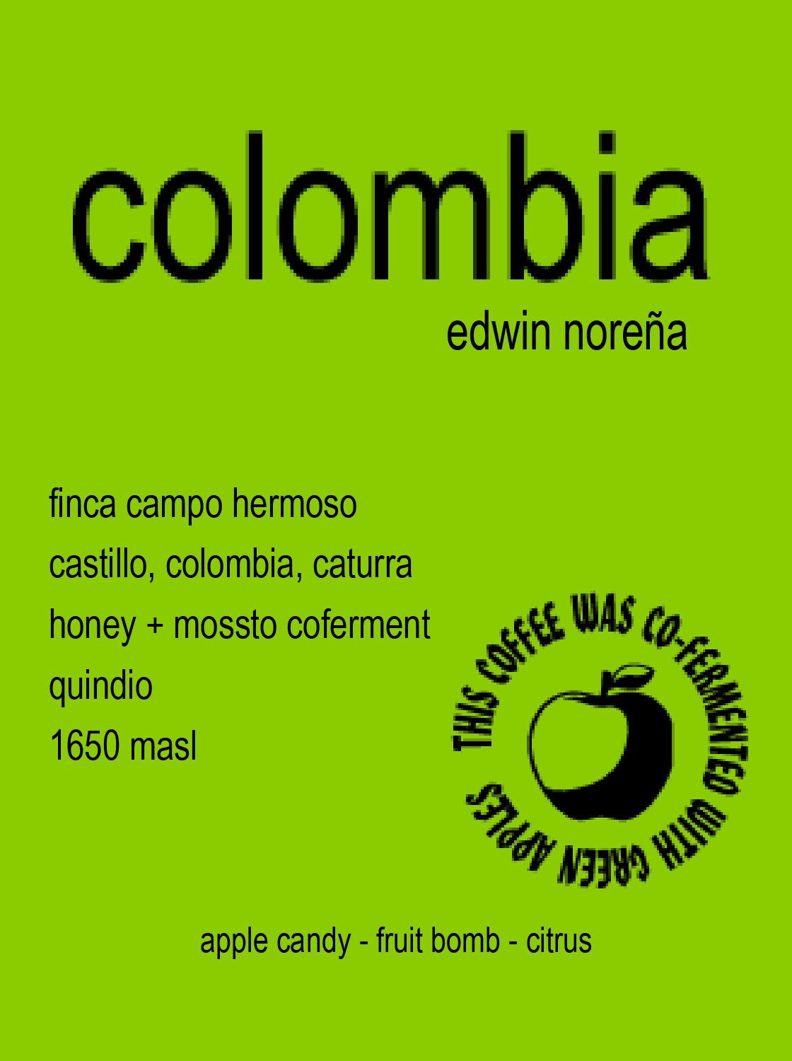 Green Apple Honey Mossto Coferment - Edwin Noreña
